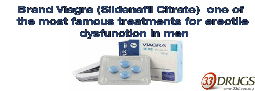 Brand Viagra (Sildenafil Citrate) – one of the most famous treatments for erectile dysfunction in men