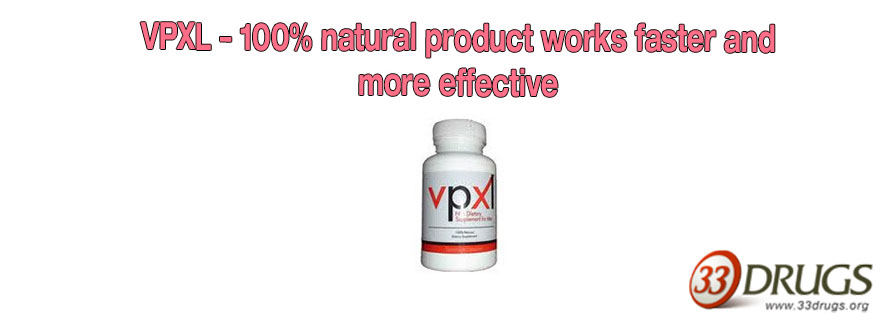 VPXL – 100% natural product works faster and more effective