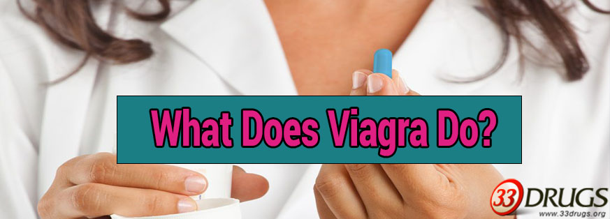 What Does Viagra Do?