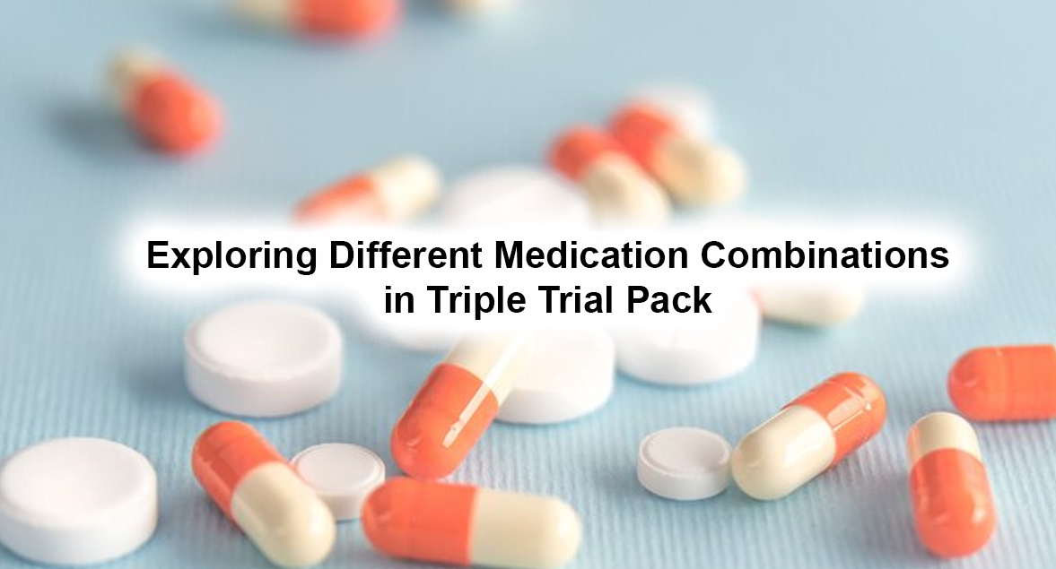 Exploring Different Medication Combinations in Triple Trial Pack